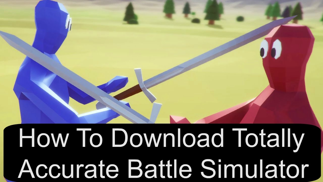 Totally accurate battle simulator mac download